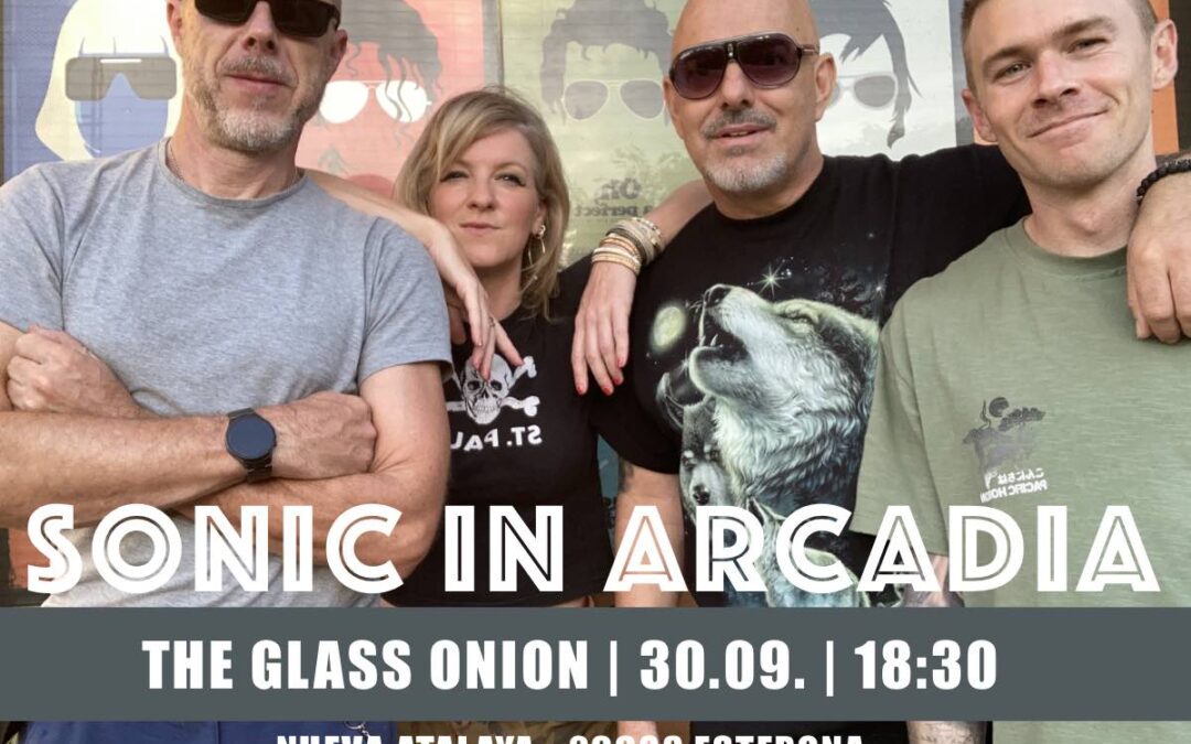 Sonic in Arcadia: LIVE in Nueva Atalaya
